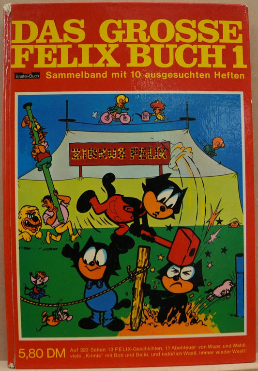 Das Grosse Felix-Buch 1