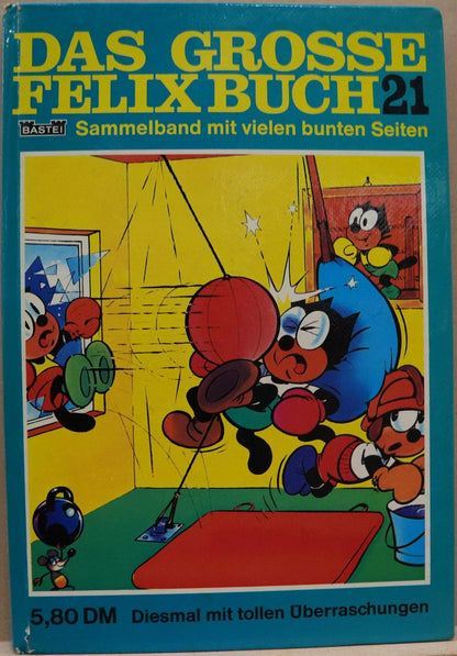 Das Grosse Felix-Buch 21