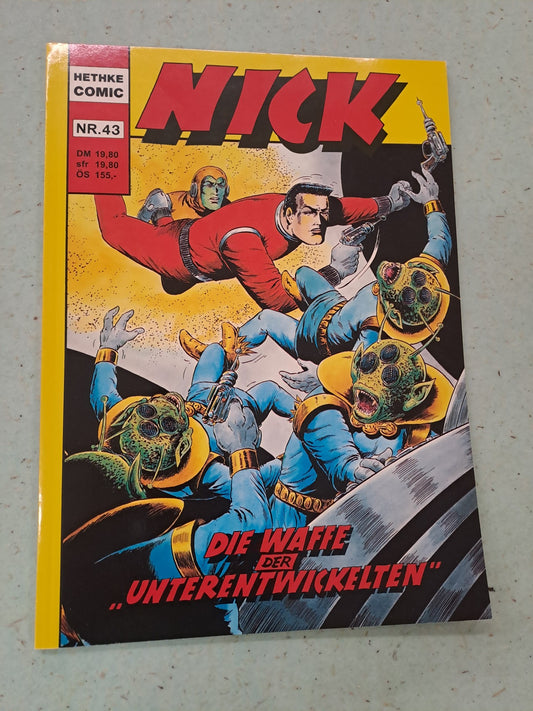 Nick 43 - Die Waffe der Unterentwickelten - Hethke