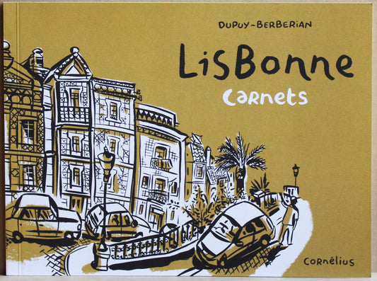 Dupuy-Berberian: 5 Sketchbooks Städte