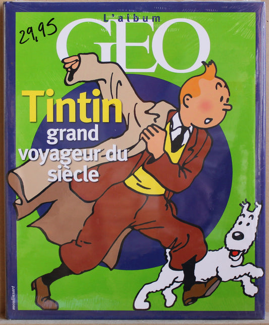 Tintin, grand voyageur du siècle (GEO HC)