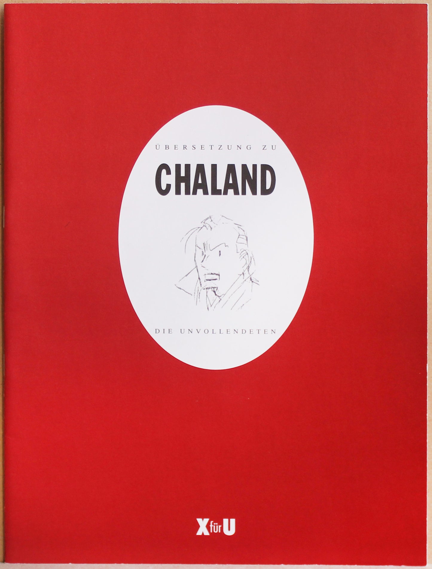 Chaland: Les Inacheves (Die Unvollendeten)