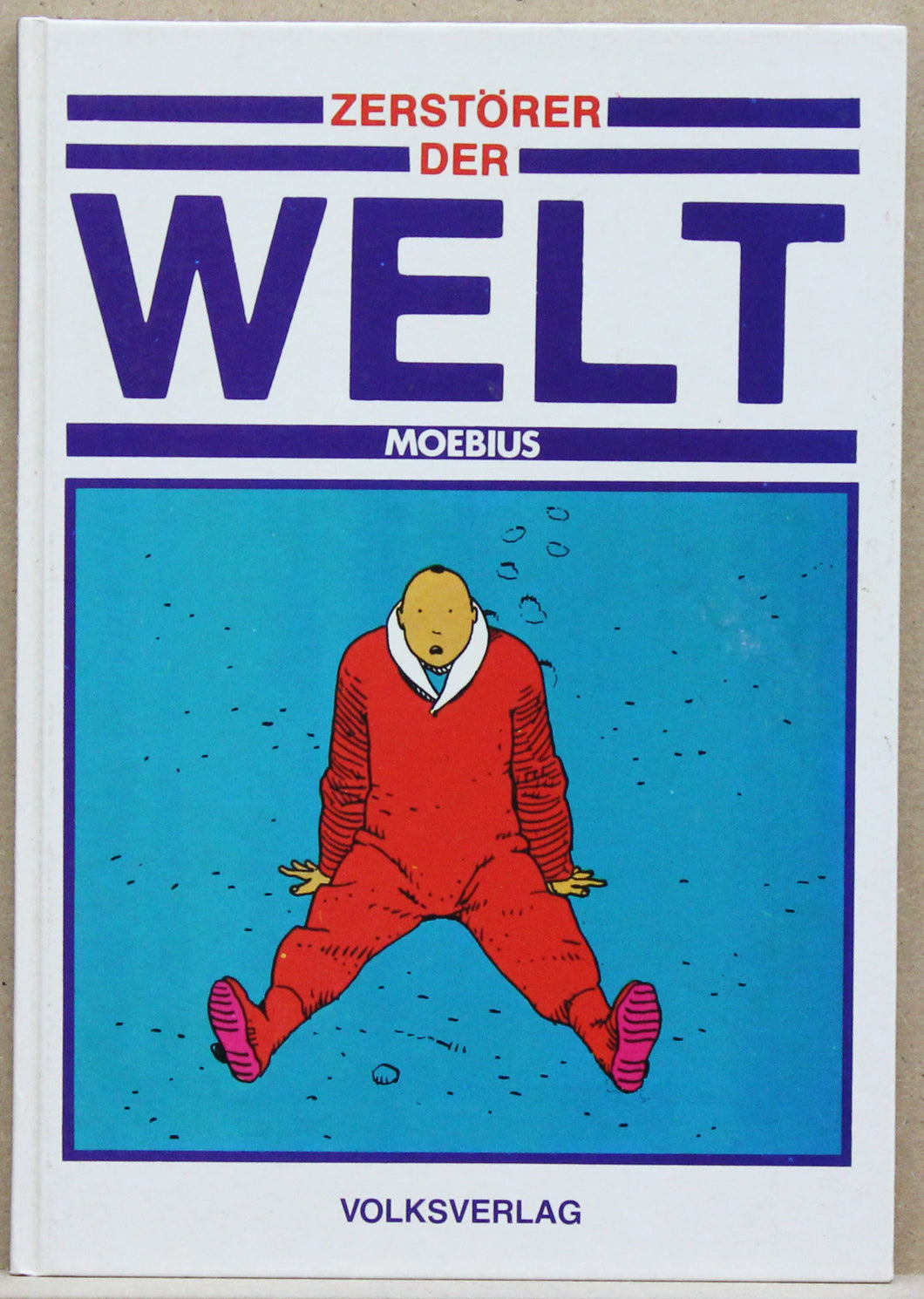 Zerstörer der Welt