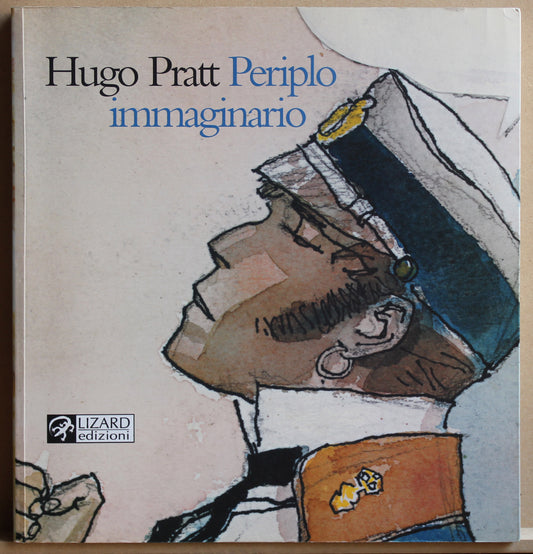 Hugo Pratt. Periplo immaginario. Acquarelli: 1965-1995