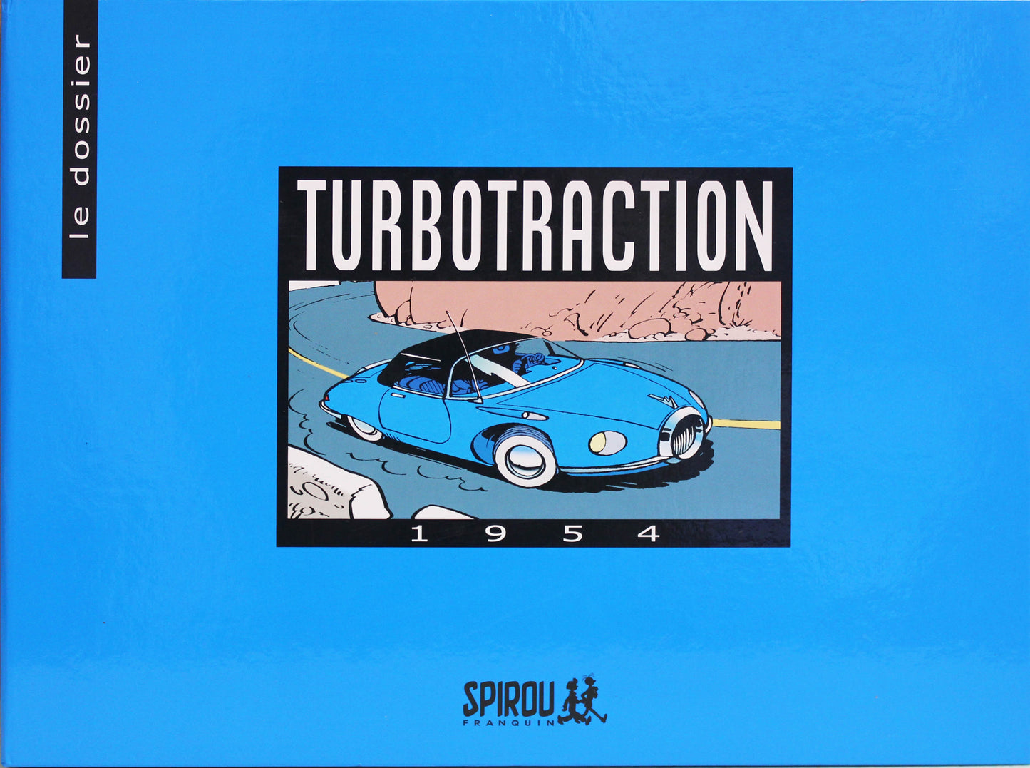 Spirou et Fantasio:Le dossier Turbotraction 1954 (HC)