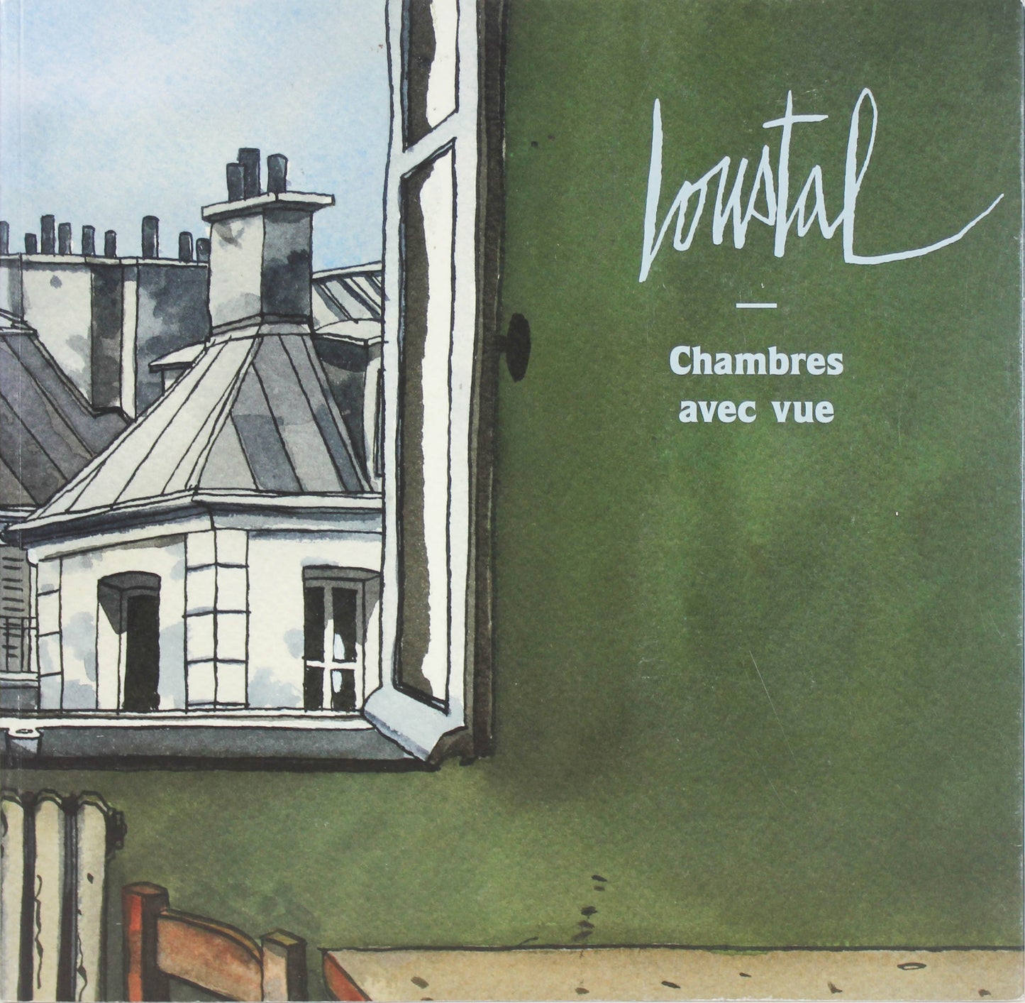 Jacques Loustal: Chambres avec vue