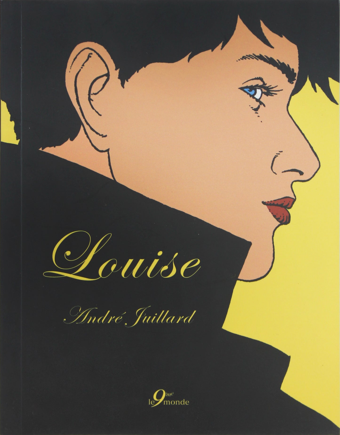 André Juillard: Louise