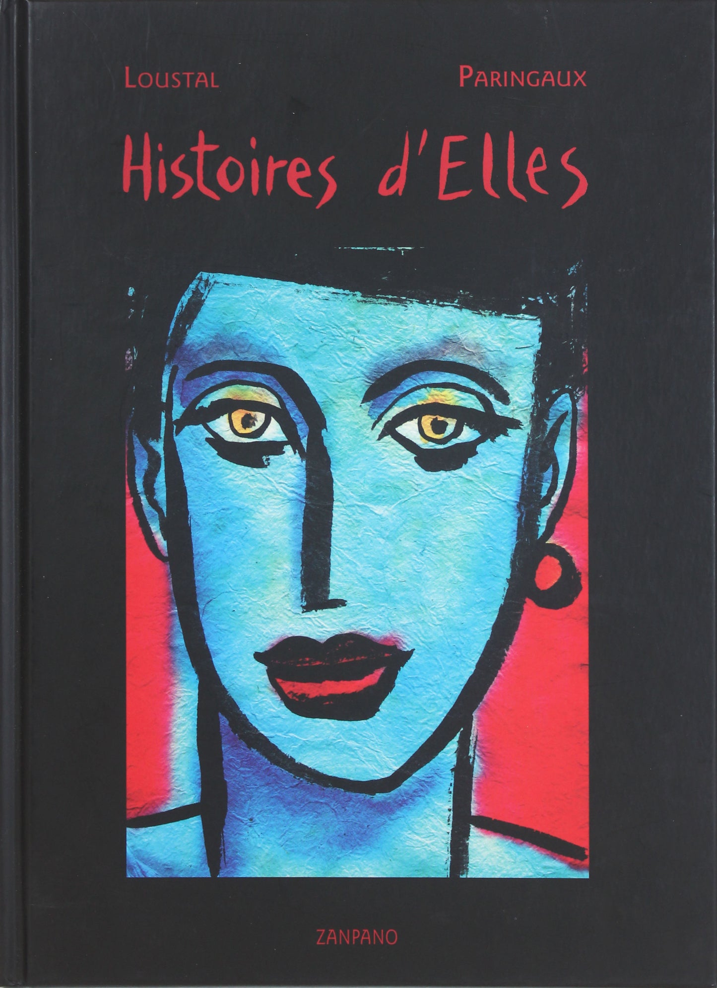 Jacques Loustal: Histoire d'Elles VZA