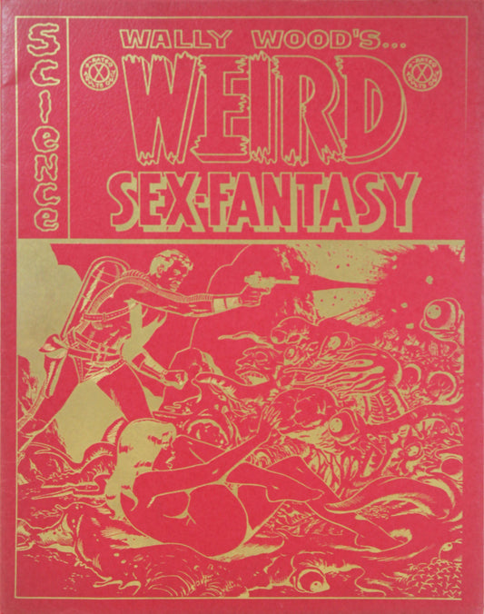 Wally Wood: Weird Sex-Fantasy Portfolio