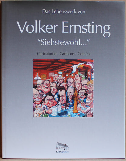 Volker Ernsting "Siehstewohl..."