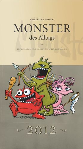 Monster des Alltags Kalender 2012